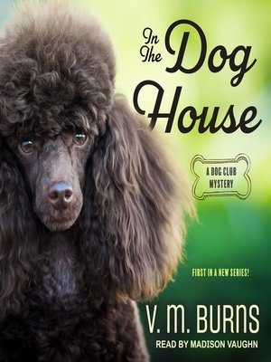 cover image of In the Dog House